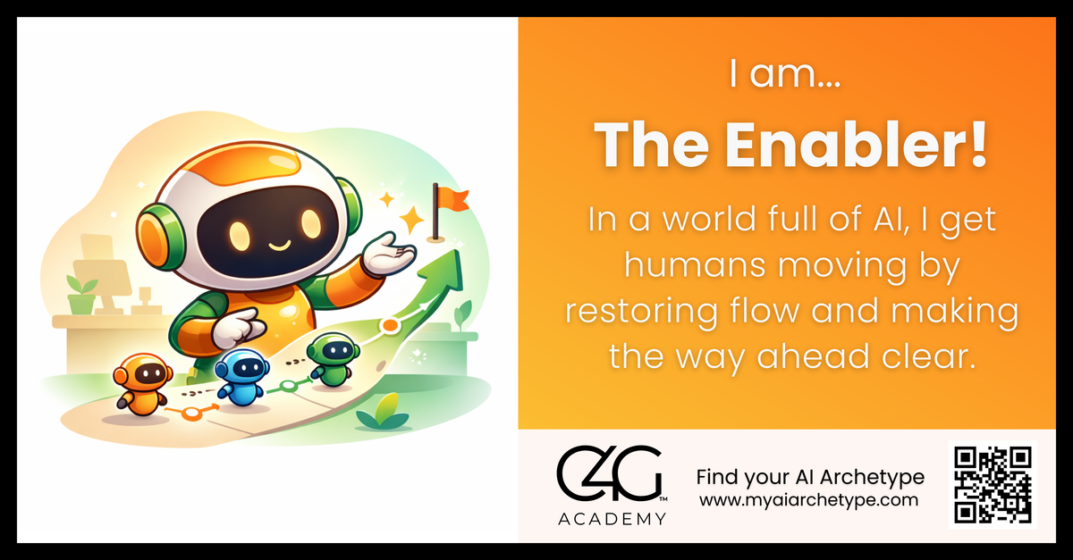I am the Enabler AI Archetype!